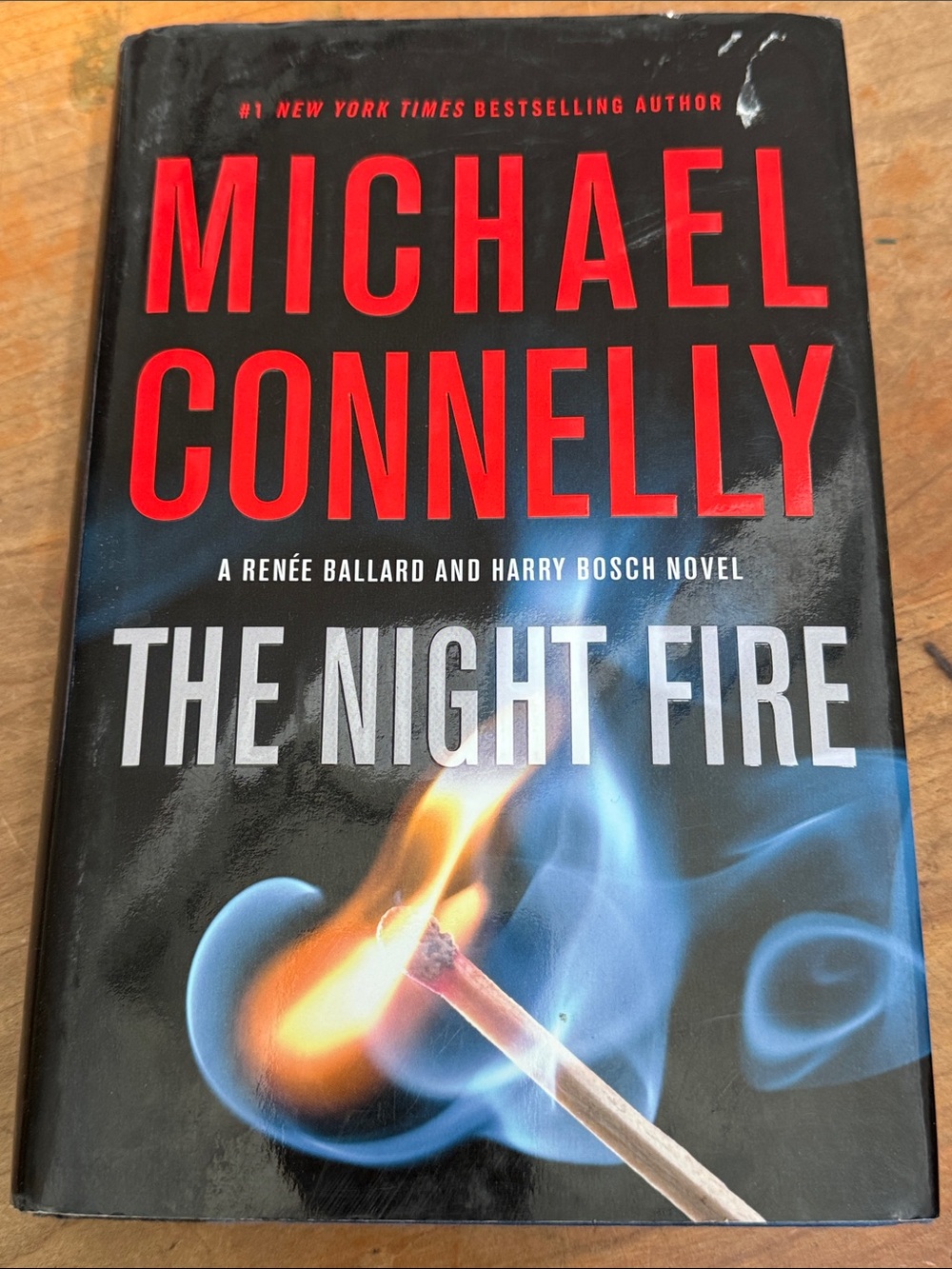 Michael Connelly The Night Fire Hardcover - a Renee Ballard & harry Bosch novel
